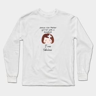 Steel Magnolias/Janice Van Meter Long Sleeve T-Shirt